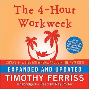Timothy Ferriss - 4 Hour Work Week MP3