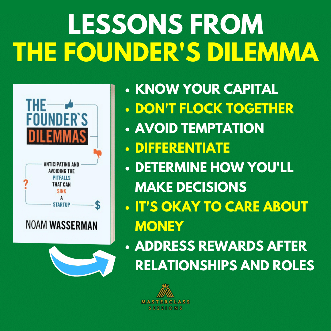 Lessons From The Founders Dilemmas - Noam Wasserman