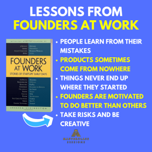 Lessons From Founders At Work