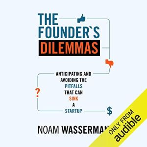 The Founders Dilemmas Audiobook