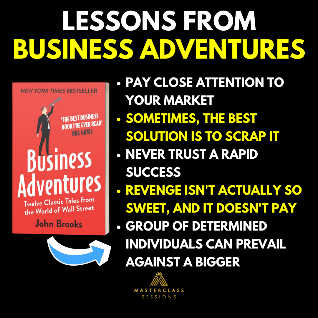 Lessons From Business Adventures