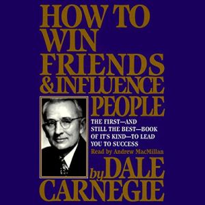 Lessons From How To Win Friends And Influence People AudioBook
